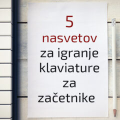 Nasveti za igranje klaviature